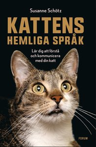 Bok - Kattens hemliga språk : lär dig att förstå och kommunicera med din katt-image