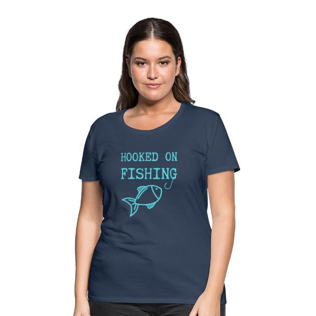 T-shirt dam - Hooked on fishing-image