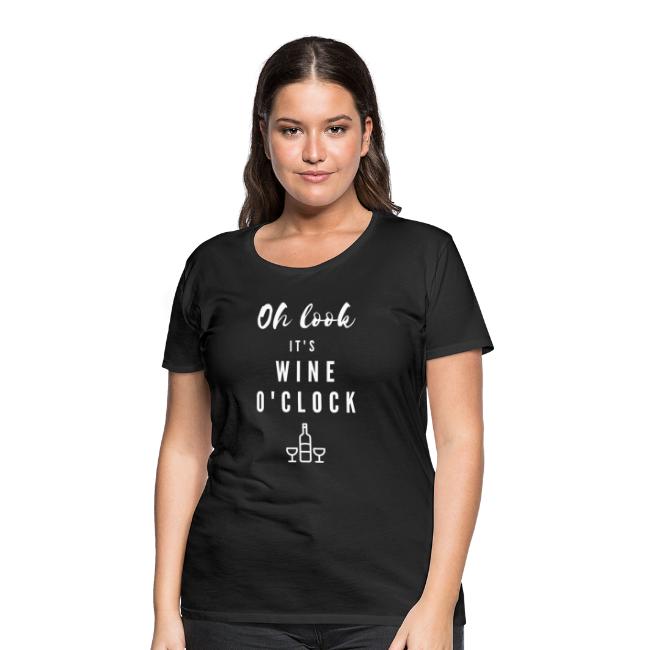 T-shirt dam - Oh look, it's wine o'clock-image