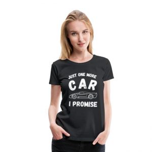 T-shirt för kvinnor - Just one more car, I promise-image